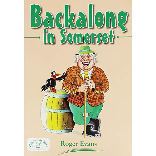 Beispielbild fr Backalong in Somerset (Dialecthumour) zum Verkauf von WorldofBooks