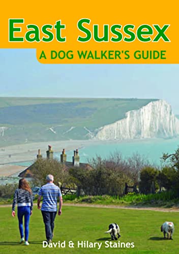 Stock image for East Sussex a Dog Walker's Guide for sale by MusicMagpie