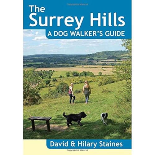 Beispielbild fr The Surrey Hills: A Dog Walker's Guide - 20 Countryside Dog Walks with Lots of Off-Lead Time zum Verkauf von WorldofBooks