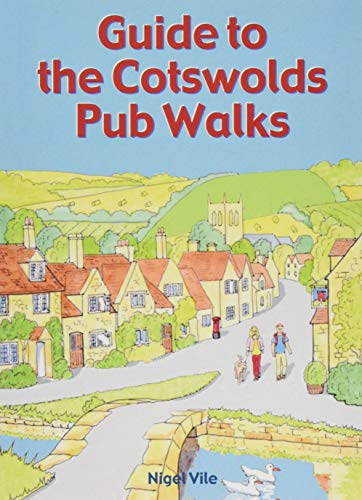 Beispielbild fr Guide to the Cotswolds Pub Walks: Pocket-Size Guide With 20 Countryside Walking Routes & the Best Places to Stop zum Verkauf von WorldofBooks