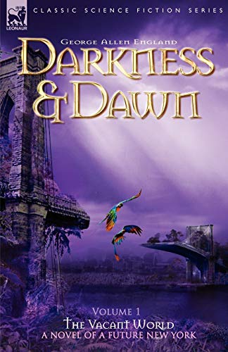 Beispielbild fr Darkness & Dawn Volume 1 - The Vacant World zum Verkauf von ThriftBooks-Atlanta