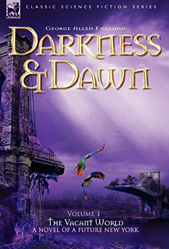 Stock image for Darkness Dawn Volume 1 The Vacant World Classic Science Fiction Fantasy for sale by PBShop.store US