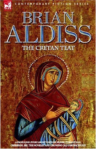 The Cretan Teat (9781846770647) by Aldiss, Brian Wilson