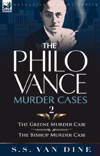 9781846773532: The Philo Vance Murder Cases 2: The Greene Murder Case & The Bishop Murder Case