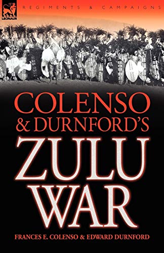 Imagen de archivo de Colenso & Durnford's Zulu War a la venta por Lucky's Textbooks