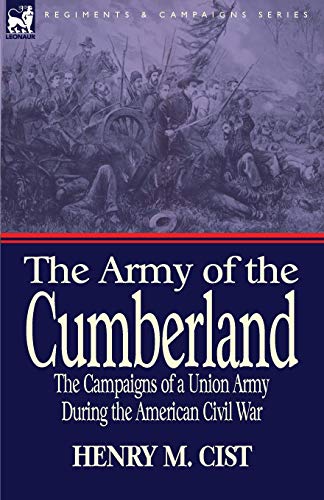 9781846778636: The Army of the Cumberland: The Campaigns of a Union Army During the American Civil War
