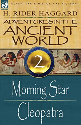 Imagen de archivo de Adventures in the Ancient World 2 Morning Star * Ckeioatra a la venta por Chequamegon Books
