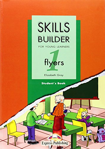 9781846792168: Skills Builder for Young Learners Flyers 1 Based on the Revised Format for 2007 Student's Book