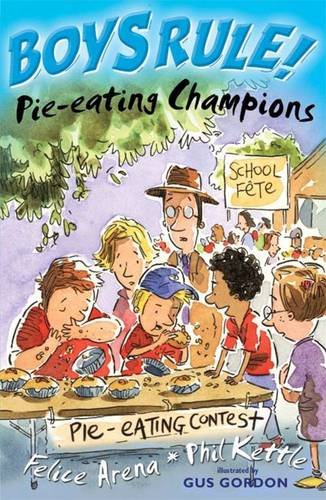 Beispielbild fr Pie-eating Champions (Boys Rule!) (Boy's Rule! S.) zum Verkauf von WorldofBooks