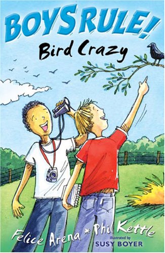 Beispielbild fr Bird Crazy (Boy's Rule!) (Boy's Rule! S.) zum Verkauf von WorldofBooks