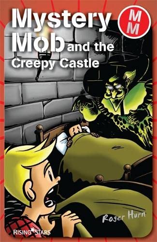 Stock image for Mystery Mob and the Creepy Castle for sale by WorldofBooks