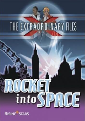 Stock image for The Extraordinary Files: Rocket into Space (Ex Files) for sale by AwesomeBooks