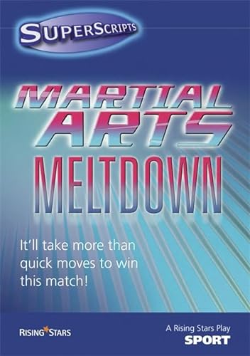 9781846803161: Martial Arts Meltdown (Superscripts)