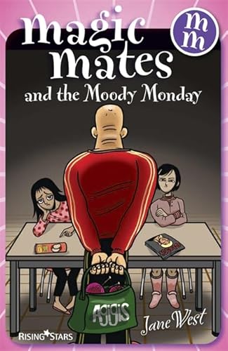 Beispielbild fr Magic Mates and the Moody Monday zum Verkauf von WorldofBooks