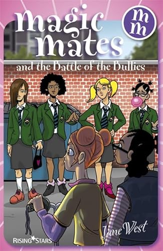 Beispielbild fr Magic Mates and the Battle of the Bullies zum Verkauf von WorldofBooks