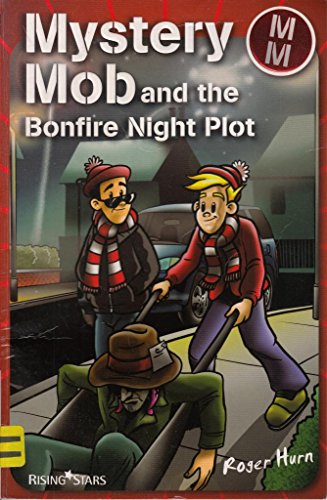Stock image for Mystery Mob and the Bonfire Night Plot Series 2 for sale by WorldofBooks