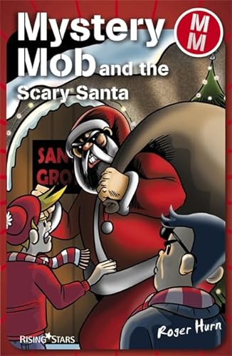Stock image for Mystery Mob and the Scary Santa Series 2 for sale by WorldofBooks