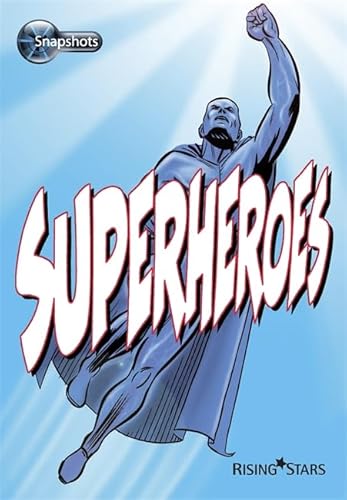 Beispielbild fr Snapshots: Superheroes zum Verkauf von WorldofBooks