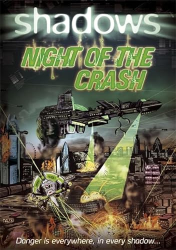 Stock image for Shadows: Night of the Crash for sale by WorldofBooks