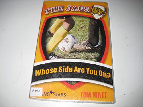 Imagen de archivo de The Jags: Whose Side Are You On? a la venta por WorldofBooks