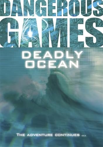 Beispielbild fr Dangerous Games: Deadly Ocean zum Verkauf von WorldofBooks