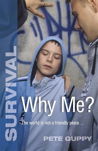 Beispielbild fr Why Me? (Survival) zum Verkauf von WorldofBooks