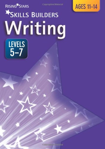 Imagen de archivo de Skills Builders Writing Skills Level 5-7 (Rising Stars Skills Builders) a la venta por WorldofBooks