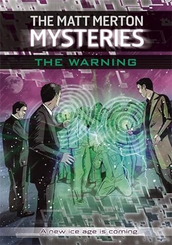 Stock image for The Matt Merton Mysteries: The Warning for sale by WorldofBooks
