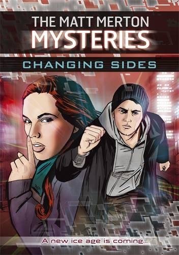 Stock image for The Matt Merton Mysteries: Changing Sides for sale by WorldofBooks
