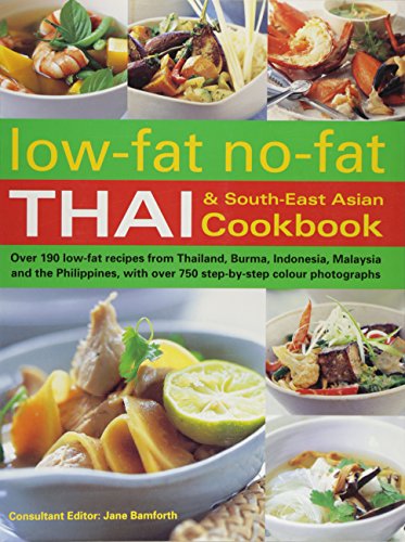 9781846810954: Low-Fat No-Fat Thai & South-East Asian Cookbook