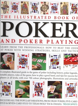 Stock image for The Illustrated Book of Poker and Poker Playing for sale by HPB-Emerald
