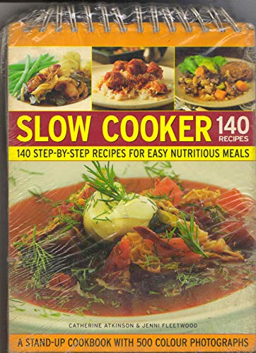 Beispielbild fr Slow Cooker : 140 Recipes (140 step-by-step recipes/Stand-up Cookbook) zum Verkauf von WorldofBooks