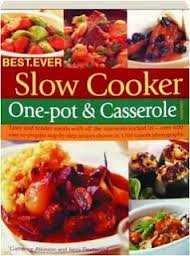 Stock image for Best Ever Slow Cooker: One-pot & Casserole Cook Book for sale by More Than Words