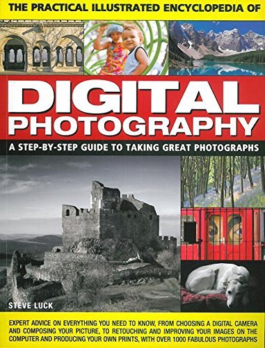 Beispielbild fr The Practical Illustrated Encyclopedia of Digital Photography zum Verkauf von SecondSale