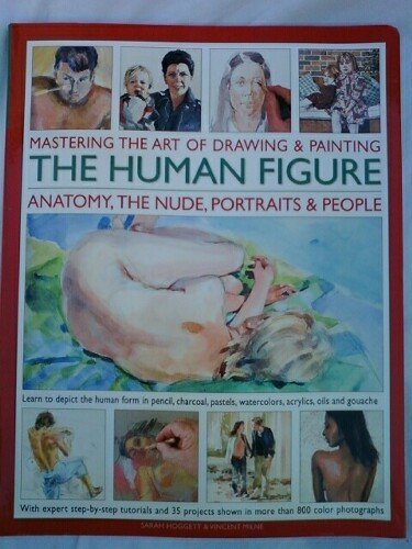 Stock image for Mastering the Art of Drawing & Painting The Human Figure for sale by Unique Books