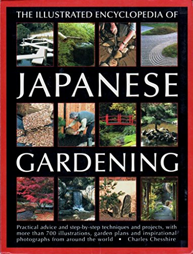 Stock image for The Illustrated Encyclopedia of Japanese Gardening for sale by ThriftBooks-Atlanta