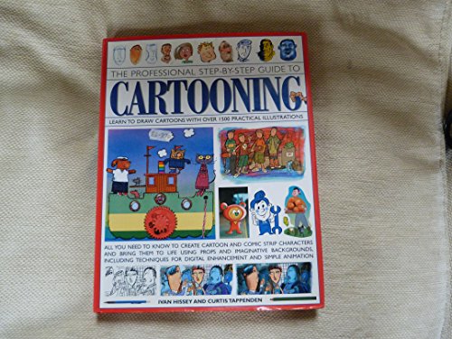 Beispielbild fr The Professional Step-By-Step Guide to Cartooning zum Verkauf von WorldofBooks