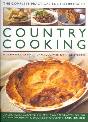 Beispielbild fr The Complete Practical Encyclopedia of Country Cooking zum Verkauf von WorldofBooks