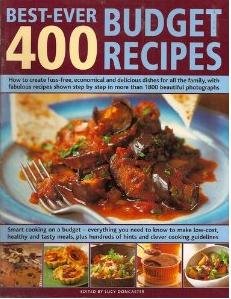 Beispielbild fr 400 Best-Ever Budget Recipes by Doncaster, Lucy -- (editor) zum Verkauf von Wonder Book