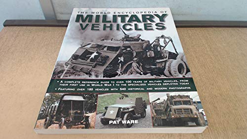 Beispielbild fr The World Encyclopedia of Military Vehicles zum Verkauf von WorldofBooks