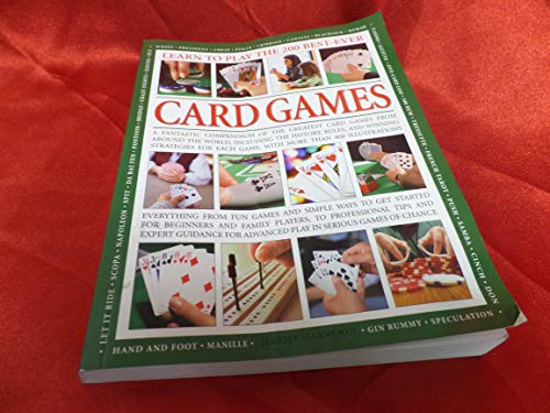 Stock image for Learn to Play the 200 Best-Ever Card Games for sale by ThriftBooks-Atlanta