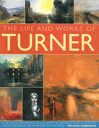 Beispielbild fr The Life and Works of Turner zum Verkauf von AwesomeBooks