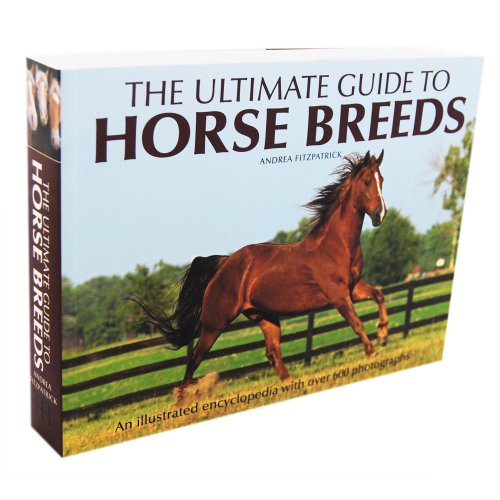 Stock image for The Ultimate Guide to Horse Breeds for sale by medimops