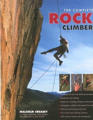 Imagen de archivo de The Complete Rock Climber a la venta por WorldofBooks