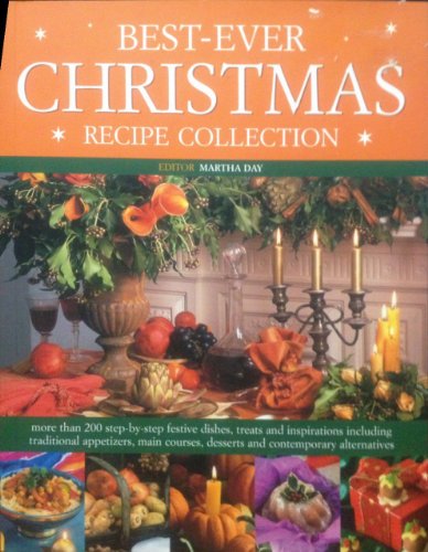 Beispielbild fr Best-ever Christmas Recipe Collection zum Verkauf von WorldofBooks