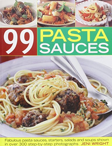 Beispielbild fr 99 Pasta Sauces zum Verkauf von AwesomeBooks