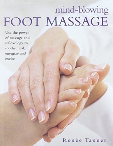 9781846819650: Mind Blowing Foot Massage