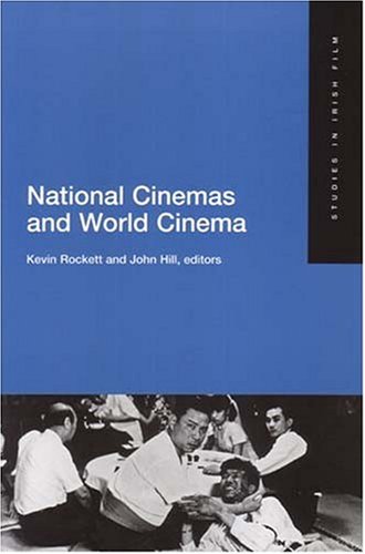 Stock image for National Cinemas And World Cinema (Studies in Irish Film) for sale by Phatpocket Limited