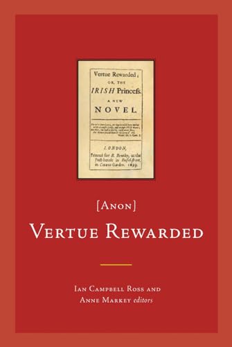 Stock image for Vertue Rewarded; or, the Irish Princess (anon) (Early Irish Fiction, C.1680-1820) for sale by WorldofBooks