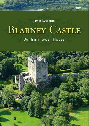 Blarney Castle: An Irish Tower House